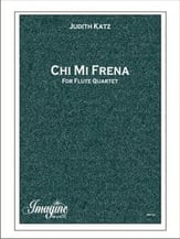 CHI MI FRENA FLUTE QUARTET cover